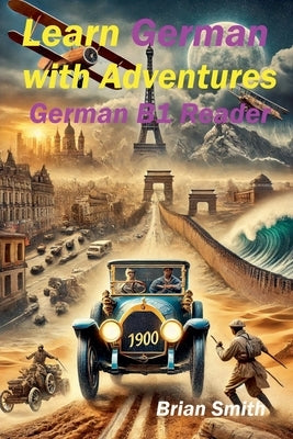 Learn German with Adventures by Smith, Brian
