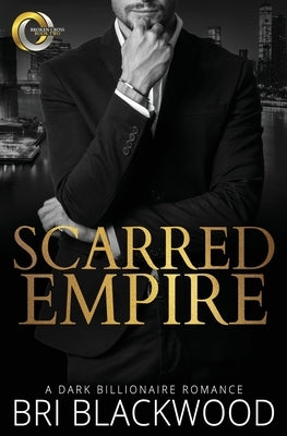 Scarred Empire by Blackwood, Bri