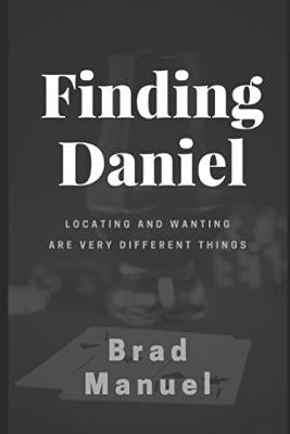 Finding Daniel by Manuel, Brad