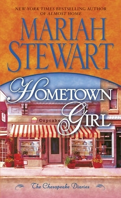 Hometown Girl: The Chesapeake Diaries by Stewart, Mariah