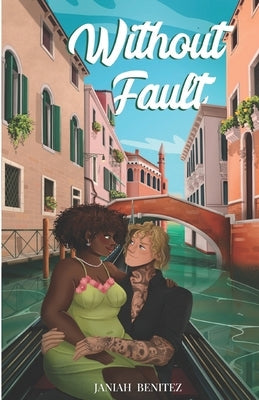 Without Fault: The Hale Series #2 by Benitez, Janiah