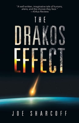 The Drakos Effect by Sharcoff, Joe
