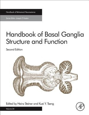 Handbook of Basal Ganglia Structure and Function: Volume 24 by Steiner, Heinz