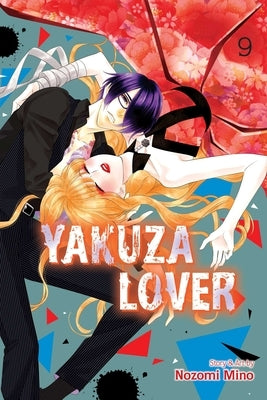 Yakuza Lover, Vol. 9 by Mino, Nozomi