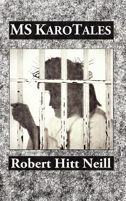 MS Karotales by Neill, Robert Hitt