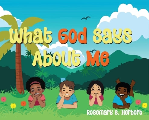 What God Says About Me by Herbert, Rosemary E.