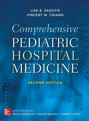 Comprehensive Pediatric Hospital Medicine, Second Edition by Zaoutis, Lisa