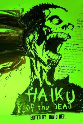 Haiku of the Dead by Bryant, Cathy
