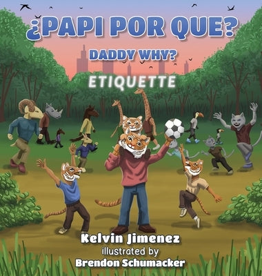 Papi Por Que - Etiquette by Jimenez, Kelvin