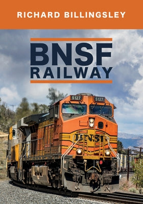 Bnsf Railway by Billingsley, Richard