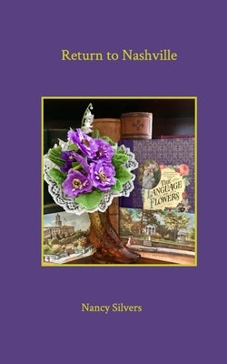 Return to Nashville by Silvers, Nancy
