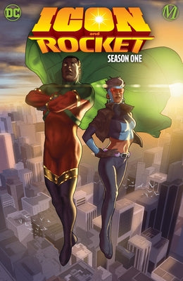 Icon & Rocket: Season One by Hudlin, Reginald