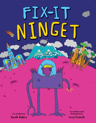 Fix It Ninget: Volume 1 by French, Luca