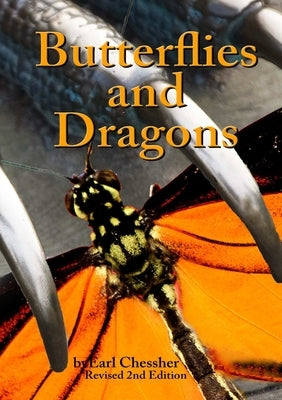 Butterflies and Dragons by Chessher, Earl