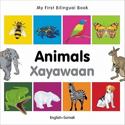 My First Bilingual Book-Animals (English-Somali) by Milet Publishing