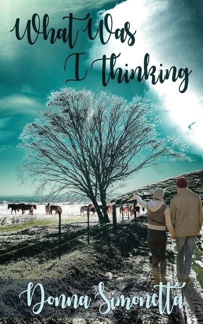 What Was I Thinking? by Simonetta, Donna