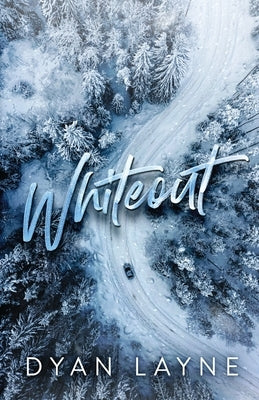 Whiteout by Layne, Dyan