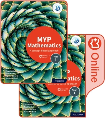 MYP Mathematics 1: Print and Online Course Book Pack [With Online Access] by Torres-Skoumal, Marlene