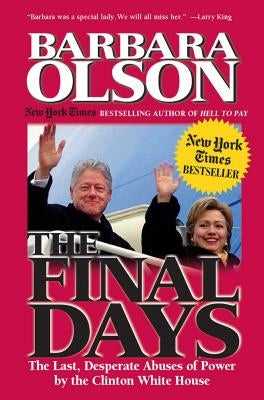 The Final Days by Olson, Barbara