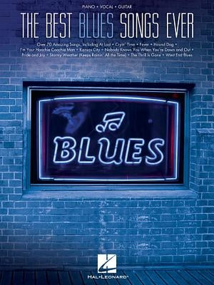 The Best Blues Songs Ever by Hal Leonard Corp