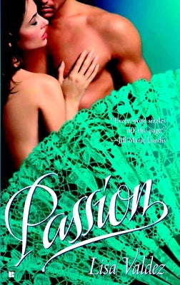 Passion by Valdez, Lisa