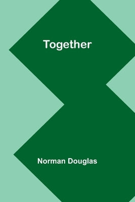 Together by Douglas, Norman