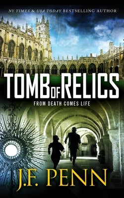 Tomb of Relics by Penn, J. F.