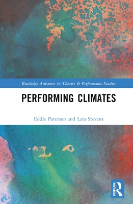 Performing Climates by Paterson, Eddie
