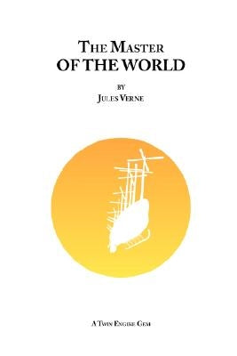 The Master of the World by Verne, Jules