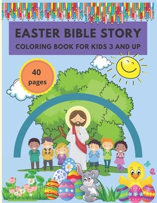 Easter Bible Coloring Book For Kids: Easter Activity Book With Christian Stories by Harp, Evelyn