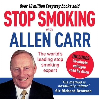Stop Smoking with Allen Carr by Carr, Allen