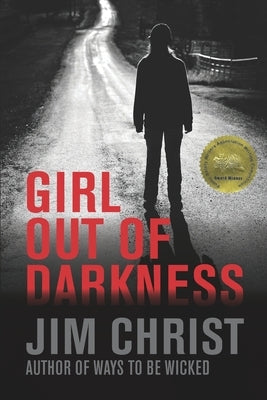 Girl out of Darkness by Christ, Jim