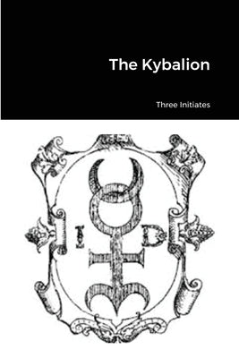 The Kybalion by Gunter, Tr