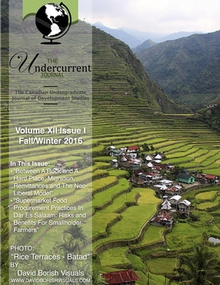 Undercurrent Journal: Vol. 12, Issue 1 (Fall/Winter 2016) [B&W] by (Editor-In-Chief), Andrew Hay