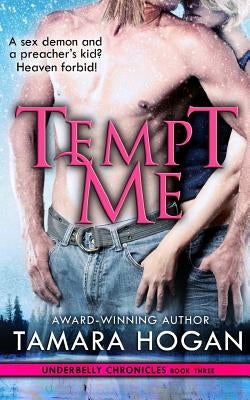 Tempt Me by Hogan, Tamara