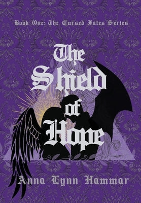 The Shield of Hope by Hammar, Anna Lynn