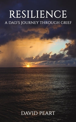 Resilience by Peart, David