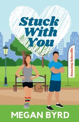 Stuck With You by Byrd, Megan
