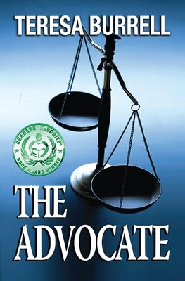 The Advocate by Burrell, Teresa