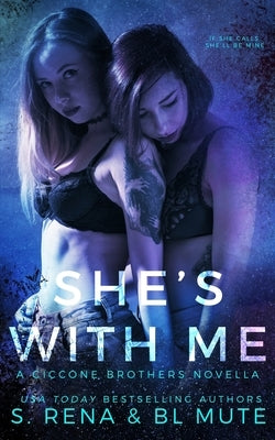 She's With Me: A Dark Mafia FF Romance by Mute, Bl