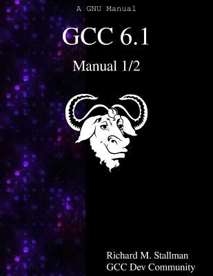 GCC 6.1 Manual 1/2 by Community, Gcc Dev
