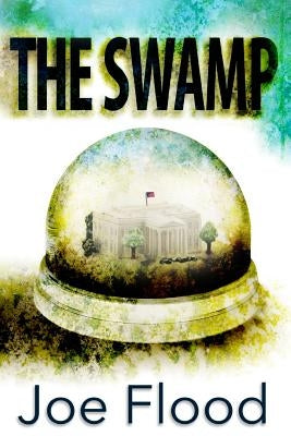The Swamp by Flood, Joe