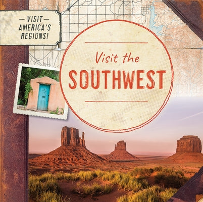 Visit the Southwest by Walton, Kathryn