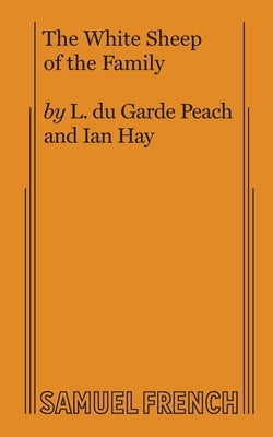 The White Sheep of the Family by Du Garde Peach, L.