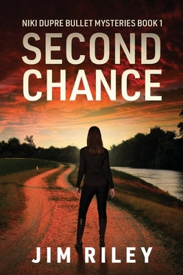 Second Chance by Riley, Jim