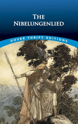 The Nibelungenlied by Mowatt, D. G.