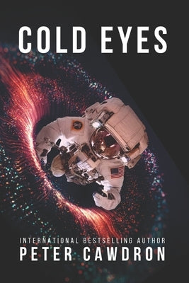 Cold Eyes by Cawdron, Peter