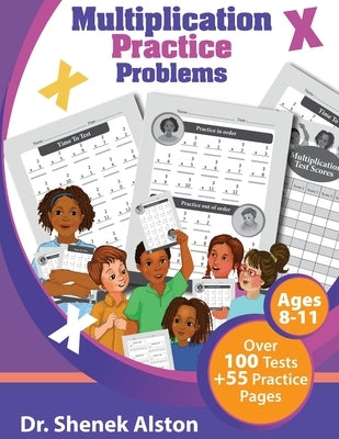 Multiplication Practice Problems by Alston