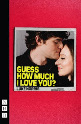 Guess How Much I Love You? by Norris, Luke