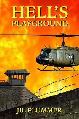 Hell's Playground by Plummer, Jil